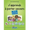 Image de J'apprends Ã Porter Secours - Livre-Outils 9/12 Ans Ou Cycle 3 en occasion ou reconditionné
