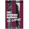 Image de Les Nouveaux Malheurs De Sophie en occasion ou reconditionné