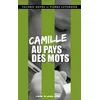 Image de Camille Au Pays Des Mots en occasion ou reconditionné