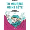 Image de Tu Mourras Moins BÃªte - Tome 2 - Quoi De Neuf Docteur Moustache ? en occasion ou reconditionné