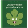 Image de L'extraordinaire GÃ©nie Des Arbres en occasion ou reconditionné