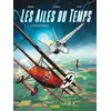 Image de Les Ailes Du Temps - Tome 1 - Le Temps Des Pionniers en occasion ou reconditionné