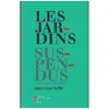 Image de Les Jardins Suspendus en occasion ou reconditionné