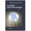 Image de La Fuite Est Un Art Lointain en occasion ou reconditionné