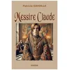 Image de Messire Claude en occasion ou reconditionné