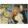 Image de Moutig Tome 5 - Moutig Ha Marzhin Ar Strobineller - Edition Bilingue FranÃ§ais-Breton en occasion ou reconditionné