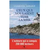 Image de Ceux Qui Voulaient Voir La Mer en occasion ou reconditionné