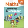 Image de Maths Gs La Méthode De Singapour - Fichier De L'élève - Edition 2020 en occasion ou reconditionné