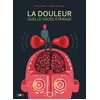 Image de La Douleur, Quelle Chose Ãtrange en occasion ou reconditionné
