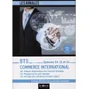 Image de Bts Commerce International - Epreuves E4, E5 Et E6 - Edition 2018 en occasion ou reconditionné