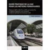 Image de Guide Pratique De La Vae Pour Les Métiers Ferroviaires en occasion ou reconditionné