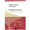 Image de TheÃ¢tre Complet / Claude-Henri Rocquet - Tome 3 - ThÃ©Ã¢tre Du Souffle - Figures De L'ancien Testament - Figures De L'evangile - FrÃ¨res Humains en occasion ou reconditionné