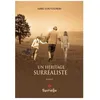 Image de Un HÃ©ritage SurrÃ©aliste en occasion ou reconditionné