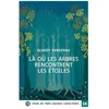 Image de LÃ  OÃ¹ Les Arbres Rencontrent Les Ãtoiles en occasion ou reconditionné
