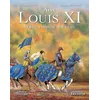 Image de Avec Louis Xi - Vers Un Monde Nouveau en occasion ou reconditionné