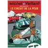 Image de Michel Vaillant - Tome 3 - Le Circuit De La Peur en occasion ou reconditionné