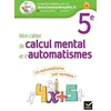Image de Mon Cahier De Calcul Mental Et D'automatismes 5e - Edition 2023 en occasion ou reconditionné