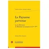 Image de La Paysanne Parvenue - Ou Les MÃ©moires De Madame La Marquise De L** V** en occasion ou reconditionné