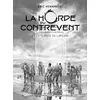 Image de La Horde Du Contrevent - Tome 3 - La Flaque De Lapsane en occasion ou reconditionné