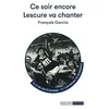 Image de Ce Soir Encore Lescure Va Chanter en occasion ou reconditionné