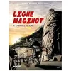 Image de Ligne Maginot - Tome 1 - La Bataille Des Alpes en occasion ou reconditionné