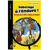 Image de Sabotage Ã L'enduro ! - Un Week-End Ã 100 Ã L'heure Au Touquet en occasion ou reconditionné