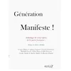 Image de GÃ©nÃ©ration Manifeste ! en occasion ou reconditionné