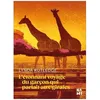Image de L'Ã©tonnant Voyage Du GarÃ§on Qui Parlait Aux Girafes en occasion ou reconditionné