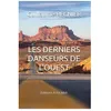 Image de Les Derniers Danseurs De L'ouest en occasion ou reconditionné
