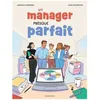 Image de Un Manager Presque Parfait en occasion ou reconditionné