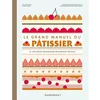 Image de Livre de pâtisserie - Marabout - Le Grand manuel du pâtissier - 100 recettes - Techniques pas à pas