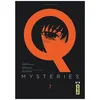 Image de Q Mysteries - Tome 7 en occasion ou reconditionné