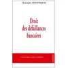 Image de Droit Des DÃ©faillances Bancaires en occasion ou reconditionné