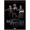 Image de Une Aventure Des Brigades Du Tigre - Ni Dieu, Ni MaÃ®tre en occasion ou reconditionné