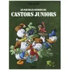 Image de Les Plus Belles Histoires Des Castors Juniors Tome 1 en occasion ou reconditionné