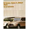 Image de Citroën Dyane, Dyane 6, Méhari Et Acadiane - Jusqu'à Fin De Fabrication en occasion ou reconditionné