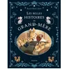 Image de Les Belles Histoires De Grand-Mère en occasion ou reconditionné