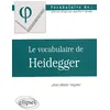 Image de Le Vocabulaire De Heidegger en occasion ou reconditionné