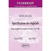 Image de GÃ©nie Logiciel : SpÃ©cification Des Logiciels - Deux Exemples De Pratiques RÃ©centes : Z Et Uml en occasion ou reconditionné