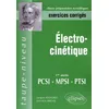 Image de Electro-Cinétique - 1ère Année Pcsi, Mpsi, Ptsi, Exercices Corrigés en occasion ou reconditionné