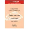 Image de Codes Correcteurs - MathÃ©matiques Pour TÃ©lÃ©informatique, Principes Et Exemples en occasion ou reconditionné