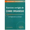 Image de Exercices Corrigés De Chimie Organique De L'application Au Concept en occasion ou reconditionné