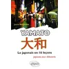 Image de Yamato - Le Japonais En 16 Leçons - Japonais Pour Débutants en occasion ou reconditionné