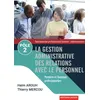 Image de La Gestion Administrative Des Relations Avec Le Personnel 1re Et Tle Bac Pro Gestion-Administration PÃ´le 2 - Edition 2019 en occasion ou reconditionné