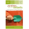 Image de Jardiner Avec Les Enfants en occasion ou reconditionné
