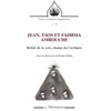 Image de Jean, Taos Et Fadhma Amrouche - Relais De La Voix, ChaÃ®ne De L'Ã©criture en occasion ou reconditionné