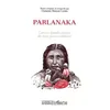 Image de Parlanaka - Contes Et LÃ©gendes Aymaras Des Hauts Plateaux Boliviens en occasion ou reconditionné