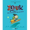Image de Zouk - Tome 4 - Des Vacances De Sorcière en occasion ou reconditionné