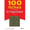 Image de 100 Fiches Pour Comprendre La Linguistique en occasion ou reconditionné