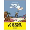 Image de Notes De Trail - Best Of - La Bd Culte Du Running en occasion ou reconditionné